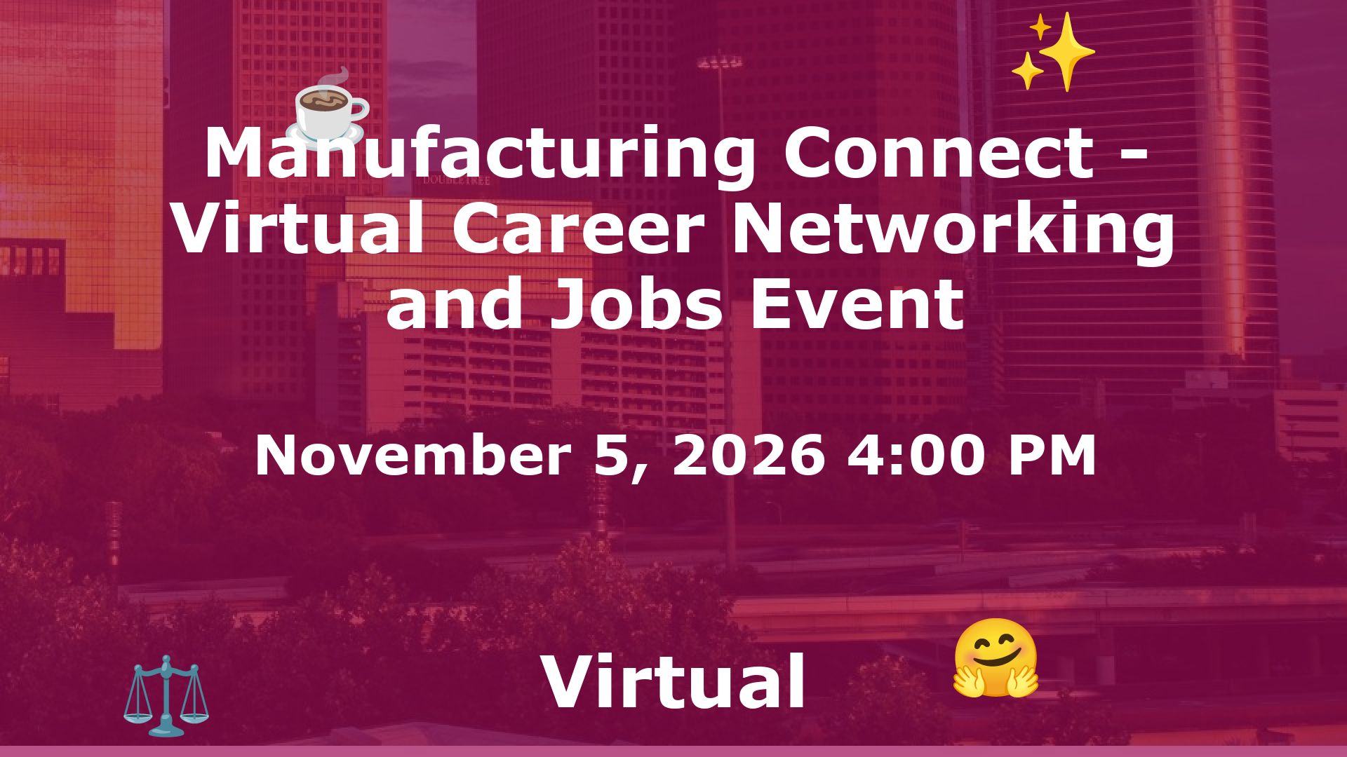 Manufacturing Connect - Virtual Career Networking and Jobs Event event image